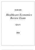 NU 650 HEALTHCARE ECONOMICS REVIEW EXAM Q & A 2024 HERZING.
