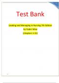 Test Bank for Leading and Managing in Nursing 7th Edition by Yoder Wise (chapters 1-31) latest update