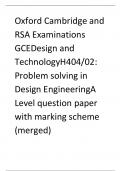 Oxford Cambridge and RSA Examinations  GCEDesign and TechnologyH404/02:  Problem solving in Design Engineering A Level question paper with marking scheme (merged)