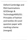 Oxford Cambridge and RSA Examinations  GCEDesign & TechnologyH005/01:  Principles of fashion and textiles AS Level question paper with marking scheme (merged)