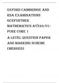 Oxford Cambridge and RSA Examinations  GCEFurther Mathematics AY540/01:  Pure Core 1 A Level question paper and marking scheme (merged)
