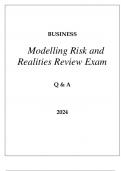 UPenn BUSINESS MODELLING RISK AND REALITIES REVIEW EXAM Q & A 2024