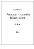 UPenn FINANCIAL ACCOUNTING REVIEW EXAM Q & A 2024