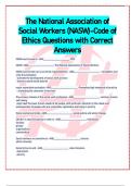 The National Association of  Social Workers (NASW)-Code of  Ethics Questions with Correct  Answers 