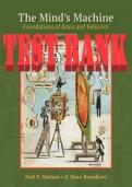 TEST BANK FOR THE MIND'S MACHINE FOUNDATIONS OF BRAIN AND BEHAVIOR 4TH EDITION