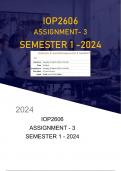 IOP2606 ASSIGNMENT 6 SEMESTER1 2024 (100%)