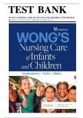 Test bank - Wong’s Nursing Care of Infants and Children 12th Edition