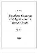 IS 183 DATABASE CONCEPTS AND APPLICATIONS I REVIEW EXAM Q & A 2024