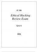 IT 338 ETHICAL HACKING REVIEW EXAM Q & A 2024