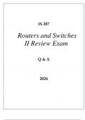IS 287 ROUTERS AND SWITCHES II REVIEW EXAM Q & A 2024.