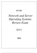 NT 181 NETWORK AND SERVER OPERATING SYSTEMS REVIEW EXAM Q & A 2024