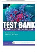 TEST BANK Understanding Pathophysiology 6th Edition Huether