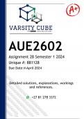 AUE2602 Assignment 2B (DETAILED ANSWERS) Semester 1 2024 - DISTINCTION GUARANTEED 