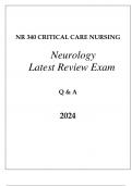 NR 340 CRITICAL CARE (NEUROLOGY) LATEST REVIEW EXAM Q & A 2024