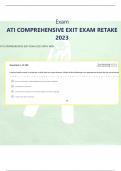 Exam ATI COMPREHENSIVE EXIT EXAM RETAKE 2023 ATI COMPREHENSIVE EXIT EXAM 2023 WITH NGN