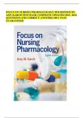 FOCUS ON NURSING PHARMACOLOGY 8TH EDITION BY AMY KARCH TEST BANK COMPLETE UPDATED 2023- 2024 QUESTIONS AND CORRECT ANSWERS 100% PASS GUARANTEED