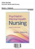 Test Bank - Psychiatric Mental Health Nursing, 9th Edition (Videbeck, 9781975184773), Chapter 1-24 | Rationals Included
