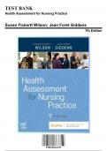 Test Bank - Health Assessment for Nursing Practice, 7th Edition (Wilson, 9780323661195), Chapter 1-24 | Rationals Included