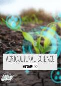 Grade 10_Agricultural Sciences Summaries
