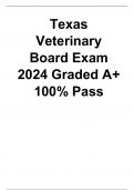 Texas Veterinary Board Exam 2024 Graded A+ 100% Pass