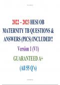 2022 - 2023 HESI OB Maternity Version 1 (V1) Exit Exam (All 55 Qs) TB w/Pics Included!! A++ | 