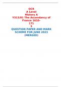 OCR A Level History A Y313/01 The Ascendancy of France 1610– 1715 QUESTION PAPER AND MARK SCHEME FOR JUNE 2023 (MERGED) 