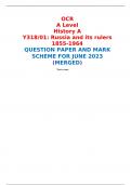 OCR A Level History A Y318/01: Russia and its rulers 1855-1964 QUESTION PAPER AND MARK SCHEME FOR JUNE 2023 (MERGED) 