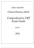 (ANCC) AGACNP CLINICAL PRACTICE (SKILL) COMPREHENSIVE CBT EXAM GUIDE Q & A 2024.