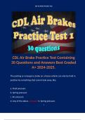 CDL Air Brake Practice Test Containing 30 Questions and Answers Best Graded A+ 2024-2025.