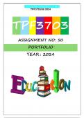 TPF3703 ASSIGNMENT 50 2024 (FULL PORTFOLIO)