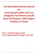 Test Bank With Solutions Manual for Accounting Principles 12th Edition By Jerry Weygandt Paul Kimmel Donald Kieso (All Chapters, 100% Original Verified, A+ Grade)