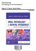 Test Bank: Oral Pathology for the Dental Hygienist 8th Edition by Ibsen - Ch. 1-10, 9780323764032, with Rationales