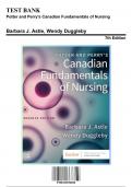 Test Bank for Potter and Perry's Canadian Fundamentals of Nursing, 7th Edition by Astle, 9780323870658, Covering Chapters 1-49 | Includes Rationales