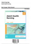 Test Bank for Adult Health Nursing, 9th Edition by Gosnell, 9780323811613, Covering Chapters 1-17 | Includes Rationales