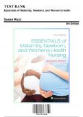 Test Bank for Essentials of Maternity, Newborn, and Women’s Health, 5th Edition by Susan Ricci, 9781975112646, Covering Chapters 1-24 | Includes Rationales
