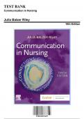 Test Bank for Communication in Nursing 10th Edition by Julia Balzer Riley 9780323871457 Chapter 1-30 | Includes Rationales