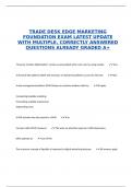 TRADE DESK EDGE MARKETING FOUNDATION EXAM LATEST UPDATE WITH MULTIPLE, CORRECTLY ANSWERED QUESTIONS ALREADY GRADED A+