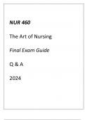 (ASU) NUR 460 The Art of Nursing Final Exam Guide Q & A 2024.