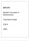 (ASU) BCH 371 Modern Concepts in Biochemistry Final Exam Guide Q & A 2024.