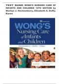 Test Bank for Wong’s Nursing Care of Infants and Children 12th Edition by Marilyn J. Hockenberry,Elizabeth A. Duffy, Karen Gibbs/ Latest Edition/ All Chapters 1-34/ Grade A+