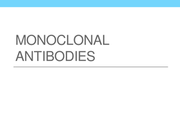 AQA AS Biology Monoclonal Antibodies Unit 2