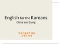Korean to English - Cliche and Slang