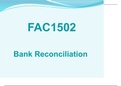 FAC1502- 2023 BANK RECONCILIATION IN-DEPTH EXPLANATION OF WHOLE ENTRY CONCEPT NOTES AND DEMONSTRATION