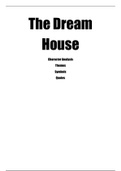 The Dream House analysis, themes, characters and quotes -- ALL YOU NEED!  :)