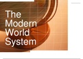  BA - Anthropology: APY1501 - Anthropology in a Diverse World The Modern World System: Class Notes/Presentation