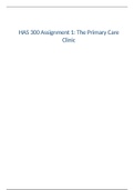 Strayer University:HSA 300 WEEK 4 ASSIGNMENT 1-THE PRIMARY CARE CLINIC