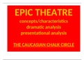 Epic Theatre Summaries (with The Caucasian Chalk Circle) 