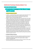 NURS 6512 Final Exam Review (WEEK 7-11) Heart, Lungs, and Peripheral Vascular Examination Techniques Of The Heart, Lungs, and PV systems |LATEST UPDATED VERSION 