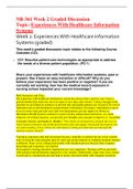 NR-361 Week 2 Graded Discussion Topic: Experiences With Healthcare Information Systems (100%) Latest Version