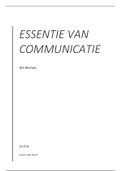 Samenvatting Essentie van communicatie, ISBN: 9789001878153  Communicatie theorie